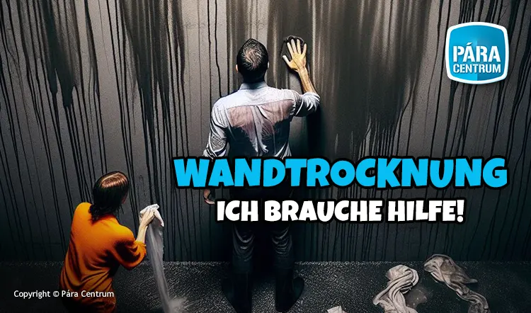 Wandtrocknung Hilfe